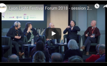 Watch Lyon Light Festival Forum 2018 panel discussions on new forms of creative lighting