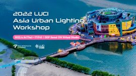 LUCI Asia Urban Lighting Workshop 2022
