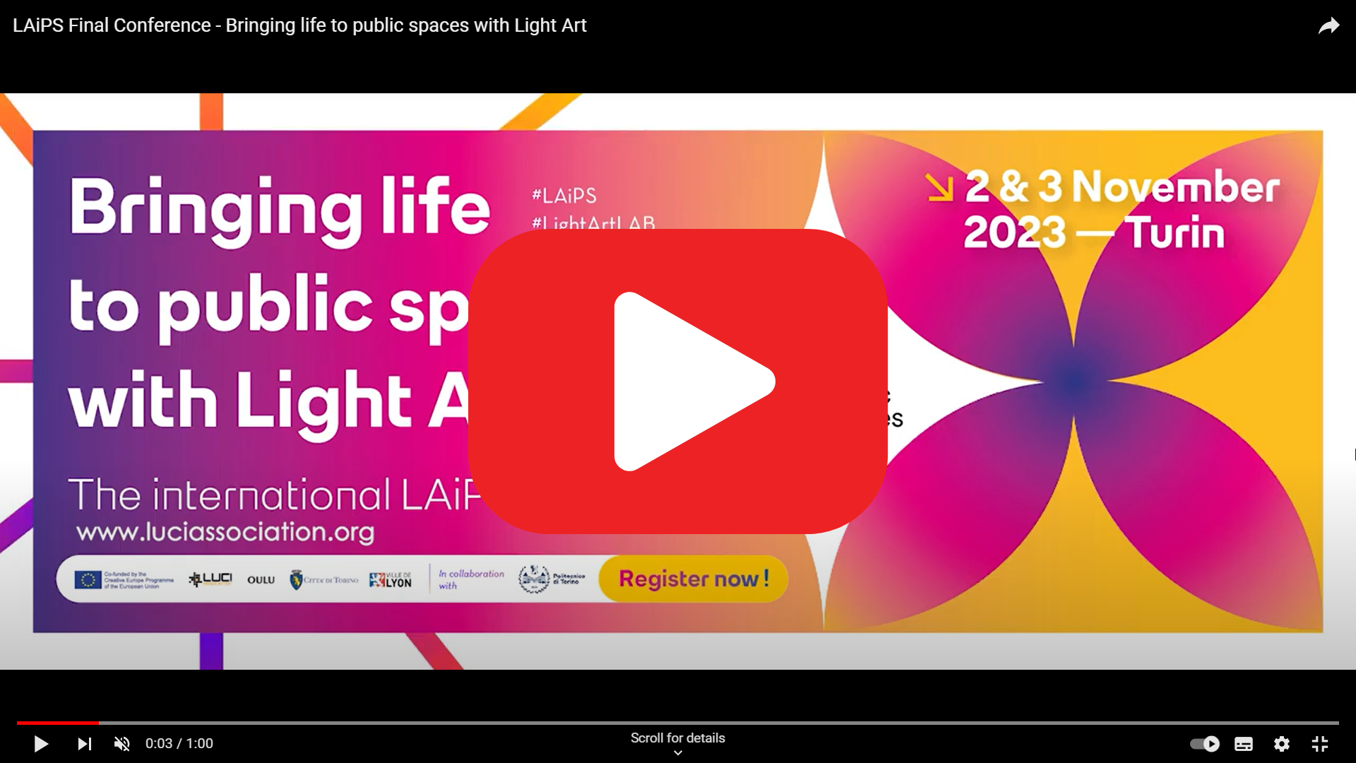 LAiPS Final Conference - Bringing life to public spaces with Light Art