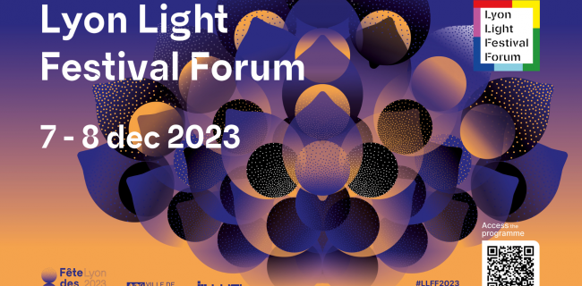 Lyon Light Festival Forum 2023!
