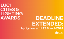 Deadline extended! LUCI Cities & Lighting Awards 2024